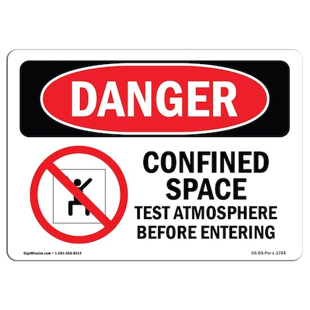OSHA Danger Sign, Confined Space Test Atmosphere, 10in X 7in Rigid Plastic